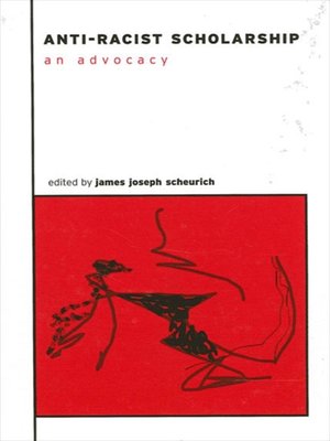 cover image of Anti-Racist Scholarship